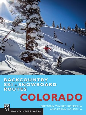 cover image of Backcountry Ski & Snowboard Routes: Colorado
